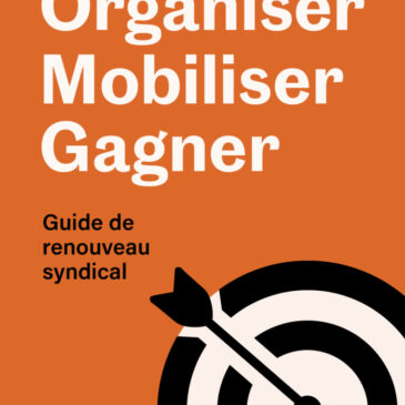 Lancement du livre Organiser, mobiliser, gagner _ Guide de renouveau syndical