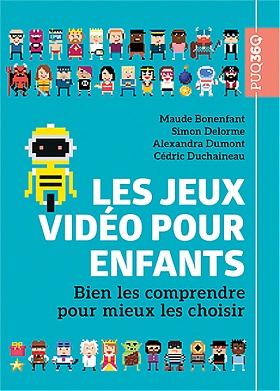 Alexandra Dumont co-publie Les jeux vidéo pour enfants 